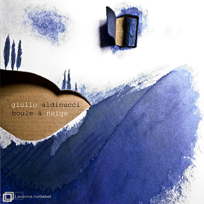 Giulio Aldinucci Boule à Neige cover